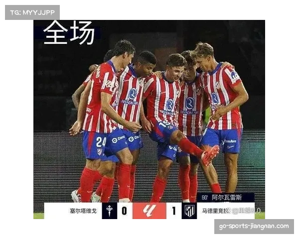 马竞控球阶段利用宽度调动对手 边后卫套上传中制造威胁